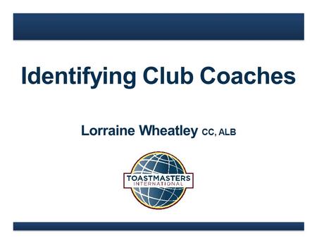 Identifying Club Coaches Lorraine Wheatley CC, ALB.