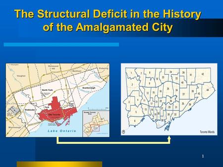 1 The Structural Deficit in the History of the Amalgamated City.