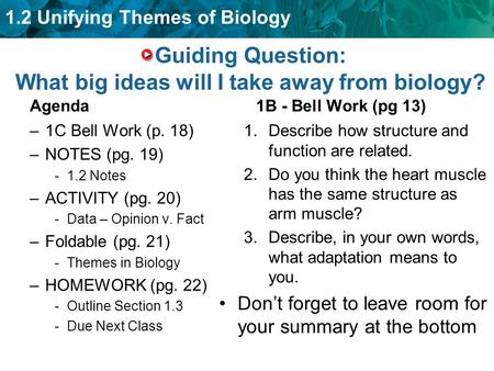 Guiding Question: What big ideas will I take away from biology?