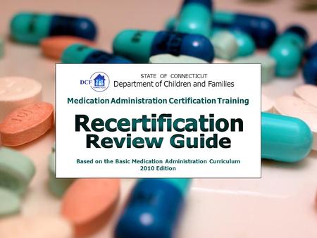Recertification Review Guide
