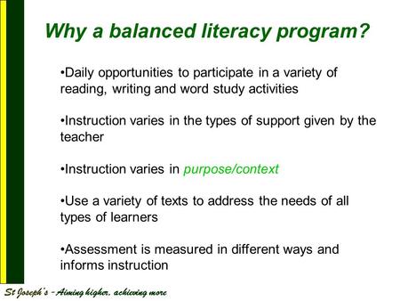 Why a balanced literacy program?
