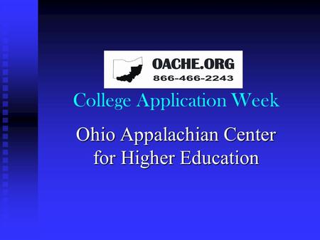 College Application Week Ohio Appalachian Center for Higher Education.