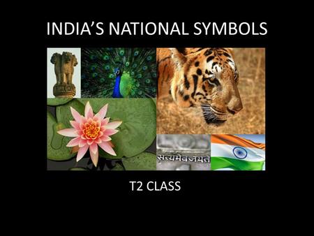 INDIA’S NATIONAL SYMBOLS