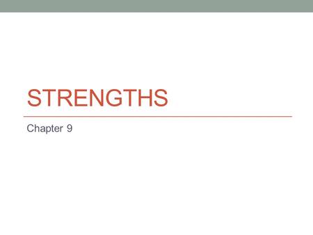 STRENGTHS Chapter 9. 9-1 Intro Dealing with relationship between the external loads applied to an elastic body and the intensity of the internal forces.