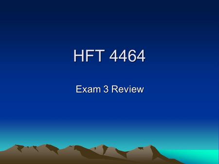 HFT 4464 Exam 3 Review. This Exam Covers the Following Topics Chapter 8:Cost of Capital Chapter 9:Capital Budgeting Chapter 10:Capital Budgeting Methods.