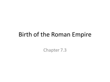 Birth of the Roman Empire