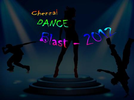Chennai Dance Blast 2012 Biggest year end contest.