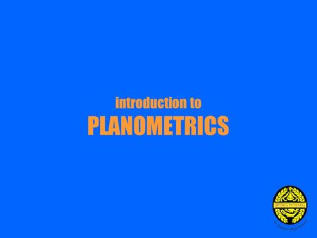 Introduction to PLANOMETRICS. Planometric Views – What are they ? Planometric views are a type of measured three dimensional drawing that may be encountered.