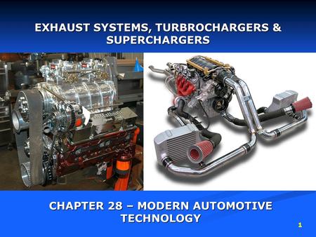EXHAUST SYSTEMS, TURBROCHARGERS & SUPERCHARGERS