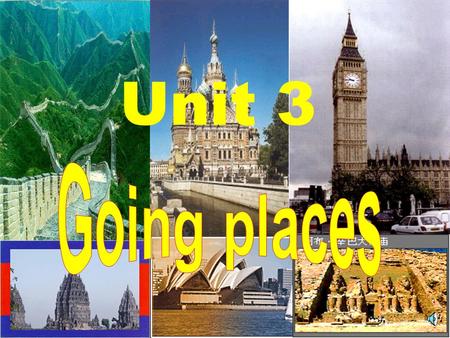 Unit 3 Pre-reading 1.Where would you most like to travel? Why ？ 2. Have you ever tried any adventure travel? 3. Do you like traveling? Why/why not?