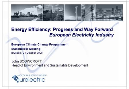L Click to edit Master text styles l Second level l Third level l Fourth level l Fifth level Energy Efficiency: Progress and Way Forward European Climate.