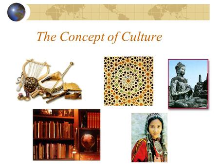 The Concept of Culture.