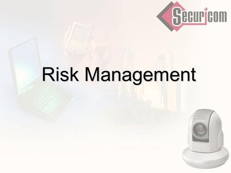 Risk Management. What we offer? We provide IP video monitoring solutions for safety and security through our systems integration capabilities.