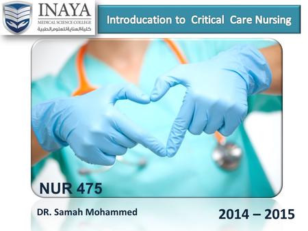 Introducation to Critical Care Nursing