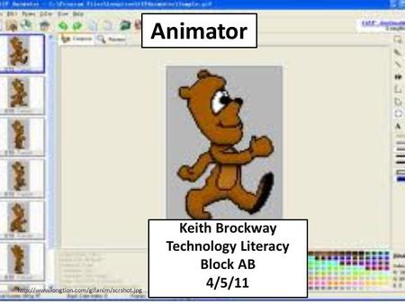 Animator Keith Brockway Technology Literacy Block AB 4/5/11