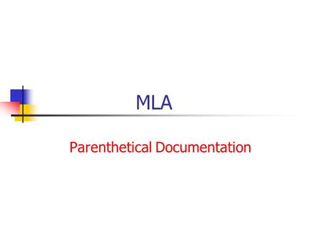 MLA Parenthetical Documentation Example: According to a 1999 study of teenagers, “Sixty-three percent of girls and seventy-four percent of boys under.