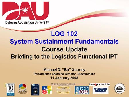 LOG 102 System Sustainment Fundamentals Course Update