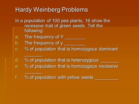 Hardy Weinberg Problems