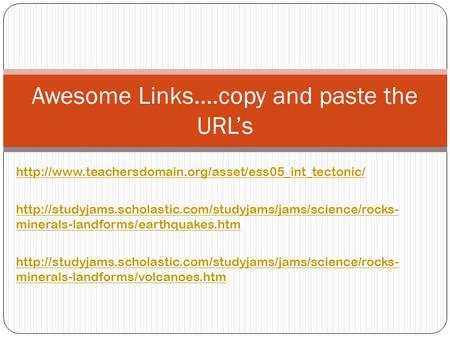 Awesome Links….copy and paste the URL’s