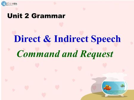 Direct & Indirect Speech Command and Request