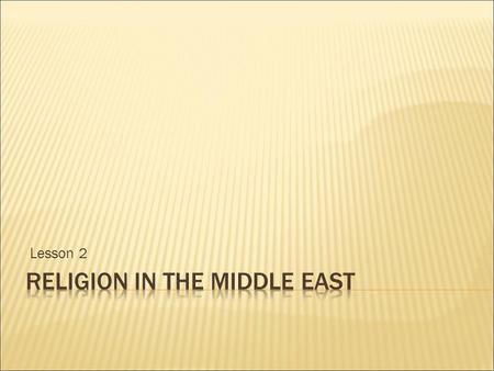 Religion In the Middle East