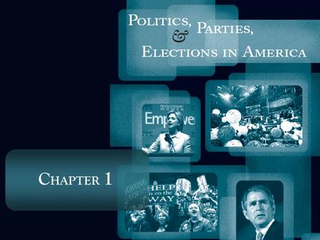 C HAPTER 1. Parties and Politics in America – An Overview American political parties are characterized by a number of contradictions: On the one hand: