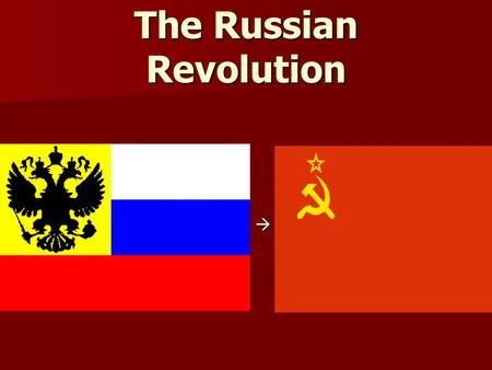 The Russian Revolution  Pre-Revolutionary Russia Only true autocracy left in Europe Only true autocracy left in Europe No type of representative political.