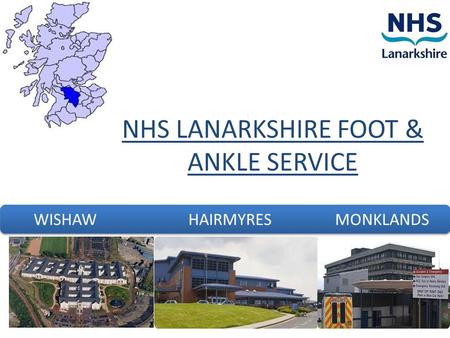NHS LANARKSHIRE FOOT & ANKLE SERVICE