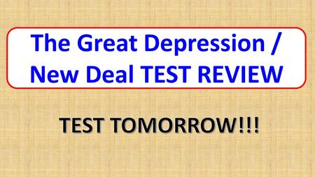 The Great Depression / New Deal TEST REVIEW