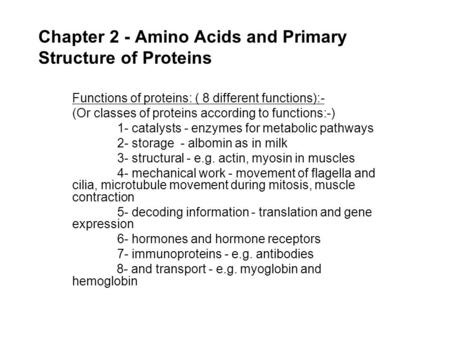 Chapter 2 - Amino Acids and Primary Structure of Proteins