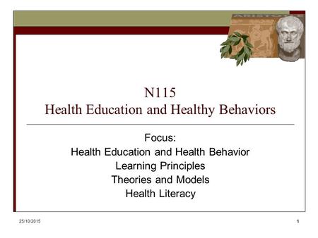 N115 Health Education and Healthy Behaviors