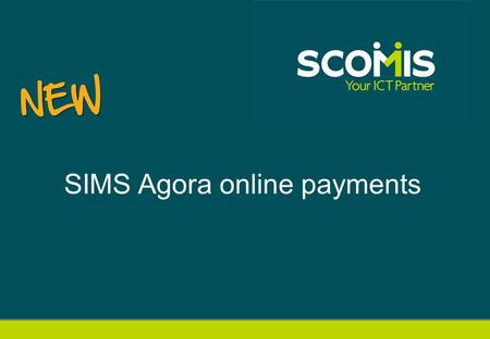 SIMS Agora online payments. Helping the whole school community.