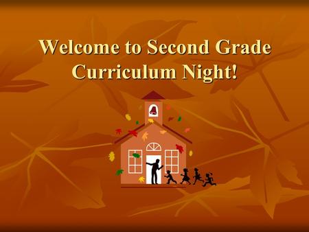 Welcome to Second Grade Curriculum Night!. Grading Scale 90-100 E (Exceeds) 90-100 E (Exceeds) 85-89 S+ 85-89 S+ 75-84 S (Satisfactory) 75-84 S (Satisfactory)