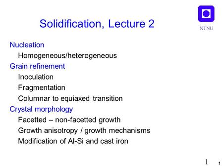 Solidification, Lecture 2