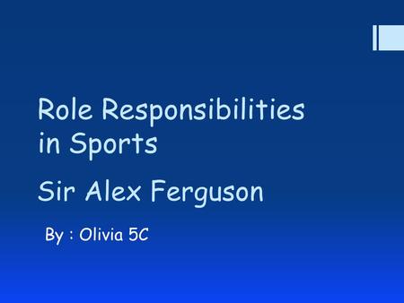 Role Responsibilities in Sports