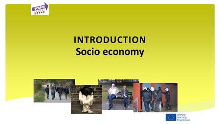 INTRODUCTION Socio economy. In this topic we will be looking at and discussing the socio and economic impact that social exclusion has on young people,