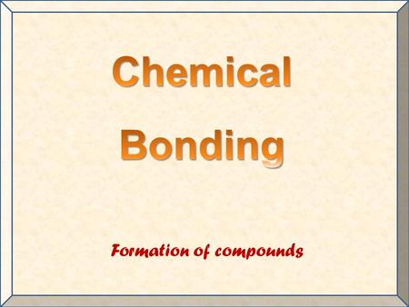 Formation of compounds