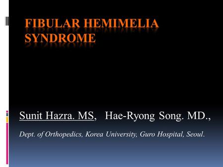 Fibular Hemimelia Syndrome
