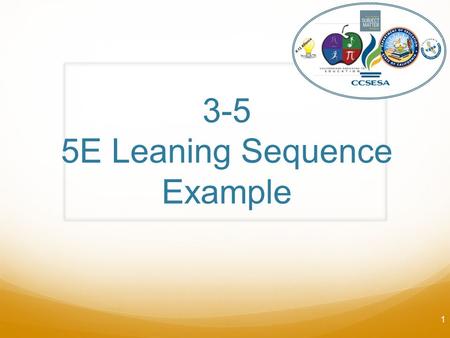 3-5 5E Leaning Sequence Example