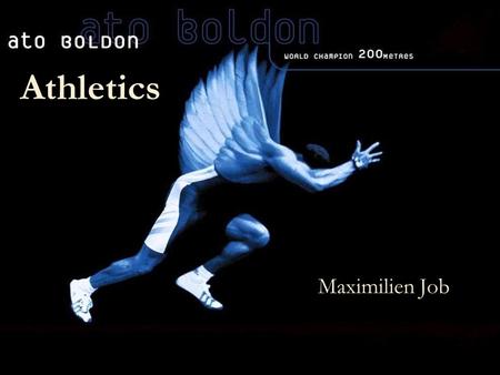 Athletics Maximilien Job. Athletics Athletics, also known as track and field or track and field athletics, is a collection of sports events that involve.