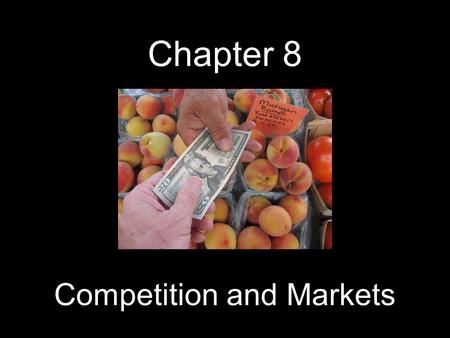 Competition and Markets