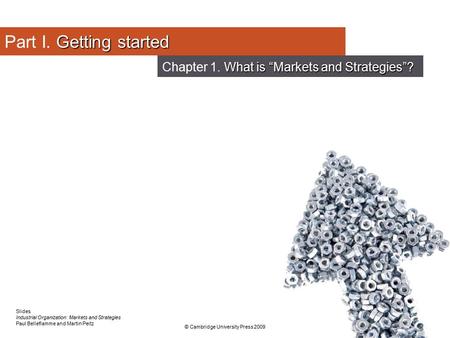 Chapter 1. What is “Markets and Strategies”?