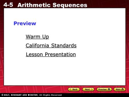 4-5 Arithmetic Sequences Warm Up Warm Up Lesson Presentation Lesson Presentation California Standards California StandardsPreview.