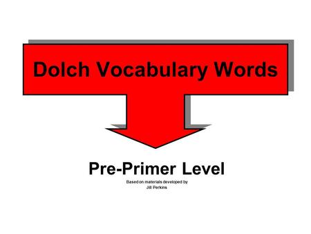 Dolch Vocabulary Words