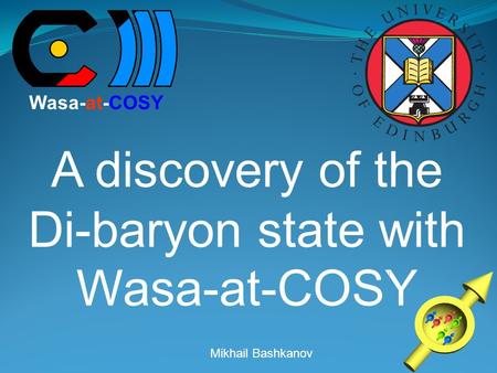 A discovery of the Di-baryon state with Wasa-at-COSY