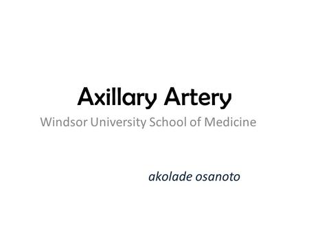 Windsor University School of Medicine akolade osanoto