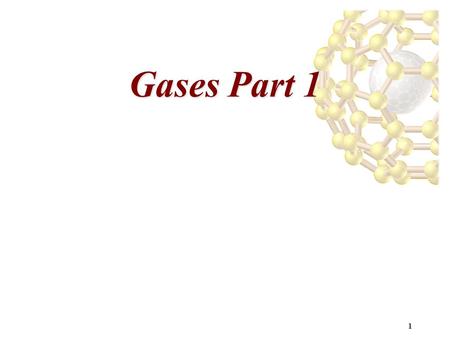 1 Gases Part 1. 2 Properties of Gases Gases have very low densities, and may be compressed or expanded easily: in other words, gases expand or compress.
