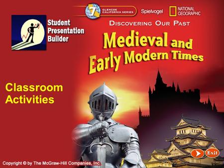 Splash Classroom Activities. Contents Unit 1 New Empires and New Faiths Unit 2 The Middle Ages Unit 3 A Changing World Click a hyperlink to go to the.