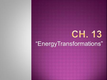 “EnergyTransformations”