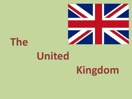 The United Kingdom. United Kingdom - Unitarian island country located in Western Europe. The UK includes England, Wales and Scotland.